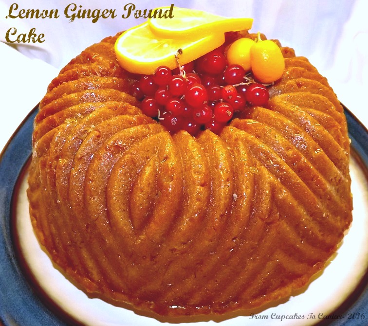 https://www.fromcupcakestocaviar.com/wp-content/uploads/2016/01/Lemon-Ginger-Pound-Cake-1.jpg